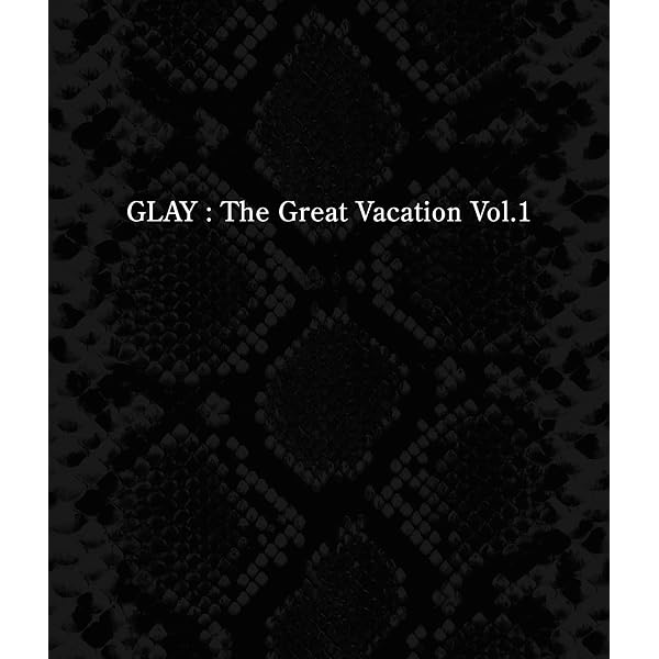 Amazon.co.jp: THE GREAT VACATION VOL.2~SUPER BEST OF GLAY~(完全