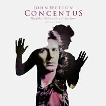Amazon.co.jp: Concentus: The John Wetton Live Collection Volume