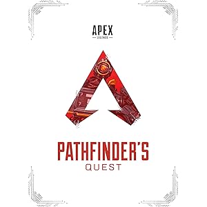 Apex Legends: Pathfinder's Quest (Lore Book)
