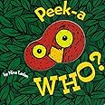Peek-A Who?: Board book