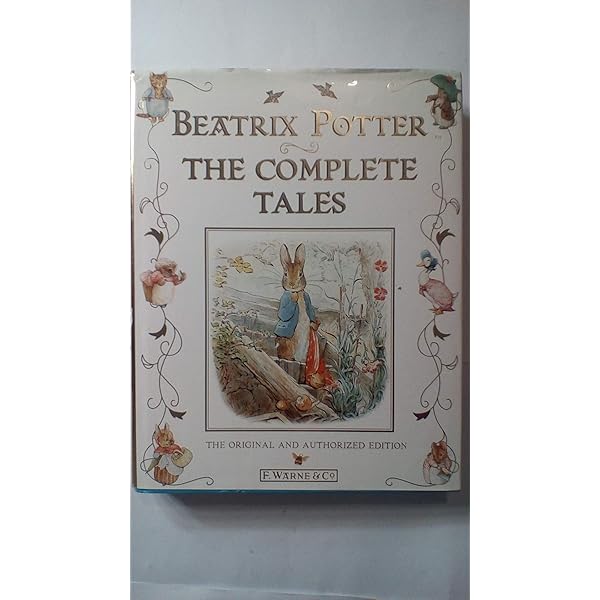 ピーターラビッBeatrix Potter The Complete Tales Beatrix Potter The Complete Tales The Original and