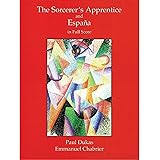 Dukas: The Sorcerer's Apprentice and Espana
