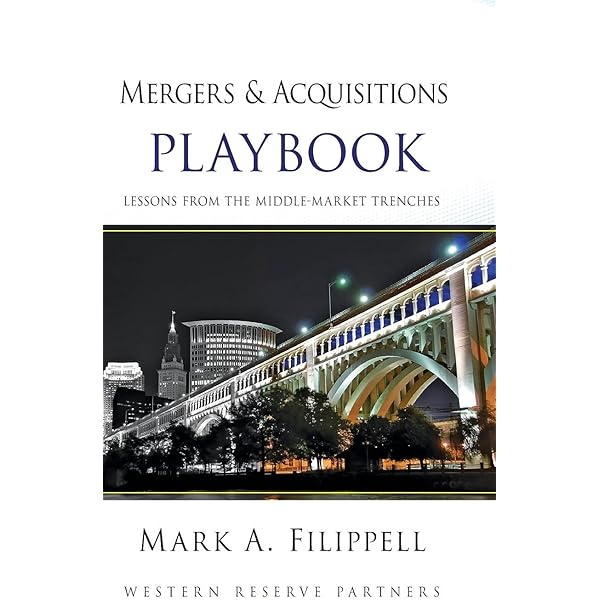 Amazon | The Art of M & A: A Merger, Acquisition, Buyout