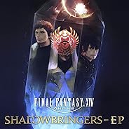 FINAL FANTASY XIV: SHADOWBRINGERS - EP