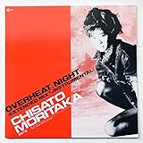 OVERHEAT.NIGHT(EXTENDED MIX)(完全生産限定盤) [Analog]