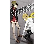 デュラララ!! HD(720×1280)壁紙 六条千景,紀田正臣  デュラララ!! HD(720×1280)壁紙 六条千景,紀田正臣