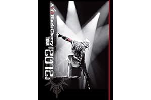 Acid Black Cherry TOUR 『2012』