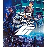 NAO-HIT TV Live Tour ver12.0~20th-Grown Boy- みんなで叫ぼう!LOVE!!Tour~[Blu-ray](特典なし)