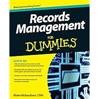 Records Management For Dummies