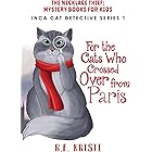 The Cats Who Crossed Over from Paris
