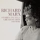 STORIES TO TELL: GREATEST HITS AND MORE