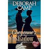 Cheyenne's Shadow (Pride and Passion Book 4)