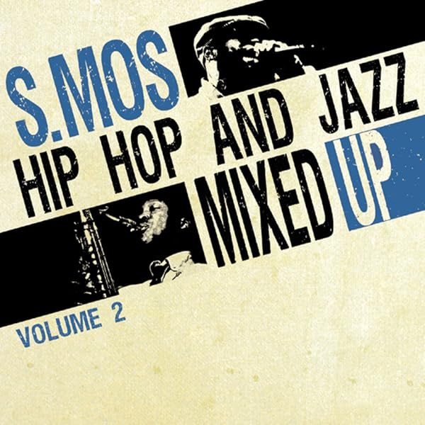 Amazon.co.jp: HIPHOP AND JAZZ MIXED UP 1: ミュージック