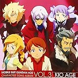 TVアニメ 機動戦士ガンダムAGE キャラクターソングアルバム Vol.3