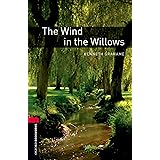 The Wind in the Willows (Oxford Bookworms Library, Stage 3)