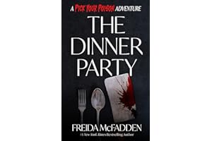 The Dinner Party: A Pick Your Poison Adventure