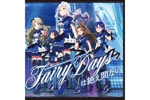 【Amazon.co.jp限定】THE IDOLM@STER MILLION BATTLE OF THE＠TER 07 Fairy Daysは絶え間ない - ロコ、四条貴音、如月千早、最上静香、二階堂千鶴 (メガジャケ付き)