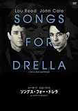 ソングス・フォー・ドレラ [DVD]