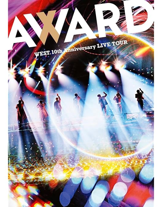 WEST./WEST.DOME TOUR AWARD 初回盤&通常盤 楽天ブックス: WEST. DOME TOUR AWARD ～10th Anniversary～(DVD