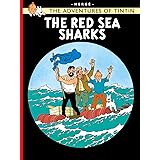 The Red Sea Sharks (The Adventures of Tintin)