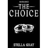 The Choice: Stefan (Zoric Family Book 3)