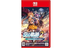 空の軌跡 the 2nd -Switch2 【メーカー特典あり】 初回限定特典 『空の軌跡FC』リマスター版DLC 同梱 初回限定特典 DLC衣装『ヨシュア』付