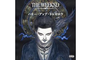 【Amazon.co.jp限定】ハリー・アップ・トゥモロウ (AFTER HOURS TIL DAWN COLLECTION)(特典:メガジャケ付)