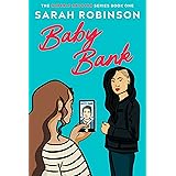 Baby Bank: A Lesbian Romantic Comedy (Queerly Devoted Book 1)