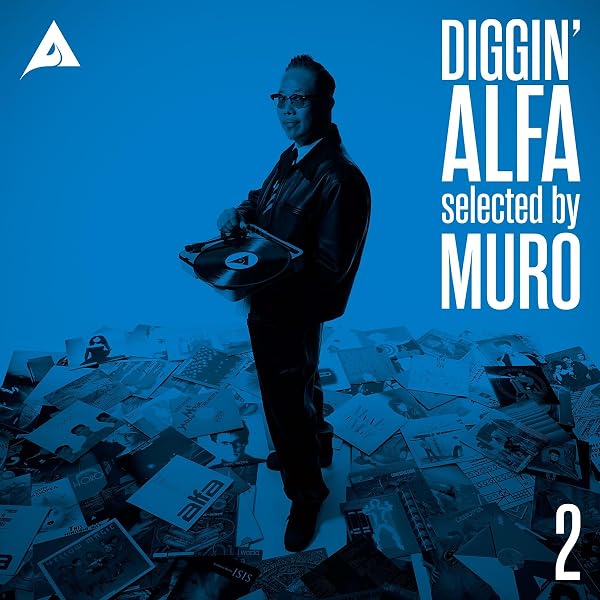 DJ MURO DIGGIN’ ALFA ALFAレコード Amazon | DIGGIN' ALFA -selected by MURO- 2 (完全生産限定盤