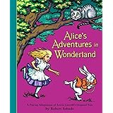 Alice's Adventures in Wonderland (New York Times Best Illustrated Books (Awards))