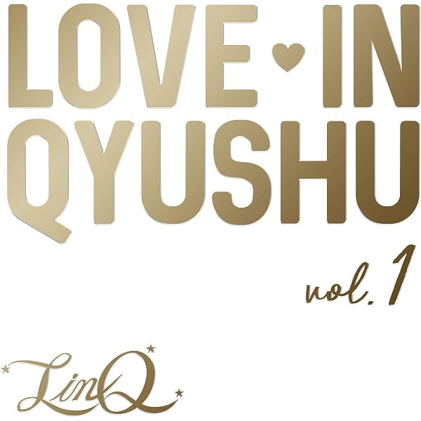 邦楽 LOVE IN QYUSHU vol.1 Amazon.co.jp: Love in Qyushu vol.1: ミュージック
