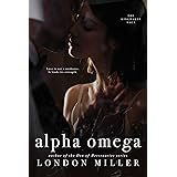Alpha Omega (The Kingmaker Saga Book 6)
