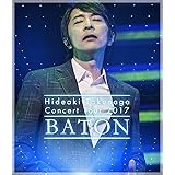Concert Tour 2017 BATON(通常盤)[Blu-ray]