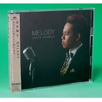 Amazon.co.jp: MELODY(初回生産限定盤)(DVD付): ミュージック