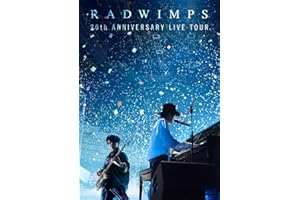 RADWIMPS 20th ANNIVERSARY LIVE TOUR (通常盤)(2枚組) [DVD]