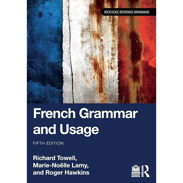 Amazon | French Grammar and Usage (Routledge Reference Grammars