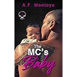 The MC's Baby (Bikers and Babies series Book 1)