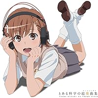 TVアニメ「とある科学の超電磁砲<レールガン>」ベストアルバムとある科学の超楽曲集