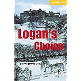 Logan's Choice(Cambridge English Readers:Level2)
