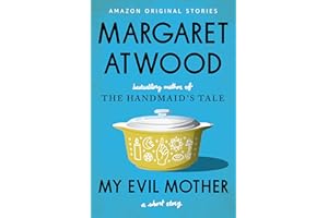My Evil Mother: A Short Story (English Edition)