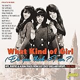 What Kind of Girl (Do..