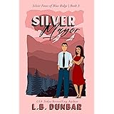 Silver Mayor: The Silver Foxes of Blue Ridge