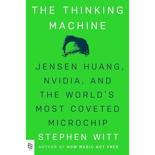 Amazon | The Thinking Machine: Jensen Huang, Nvidia, and the
