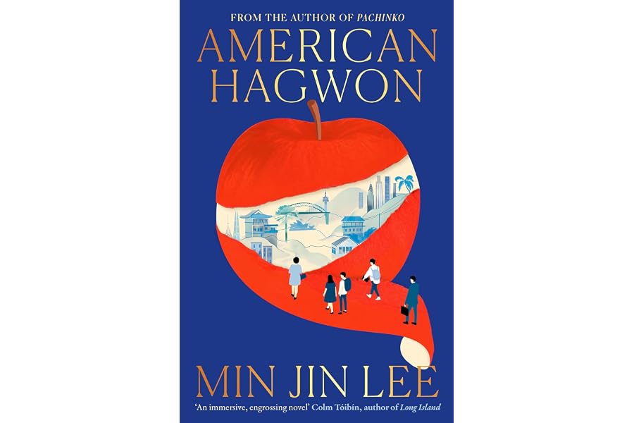 American Hagwon: The breathtaking new family saga from the author of the major global bestseller Pachinko