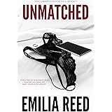 UNMATCHED: A Steamy, Marriage In Trouble, Second Chance Romance