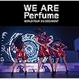 WE ARE Perfume -WORLD TOUR 3rd DOCUMENT(通常盤)[DVD]