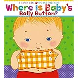Where Is Baby's Belly Button? (Karen Katz Lift-the-Flap Books)