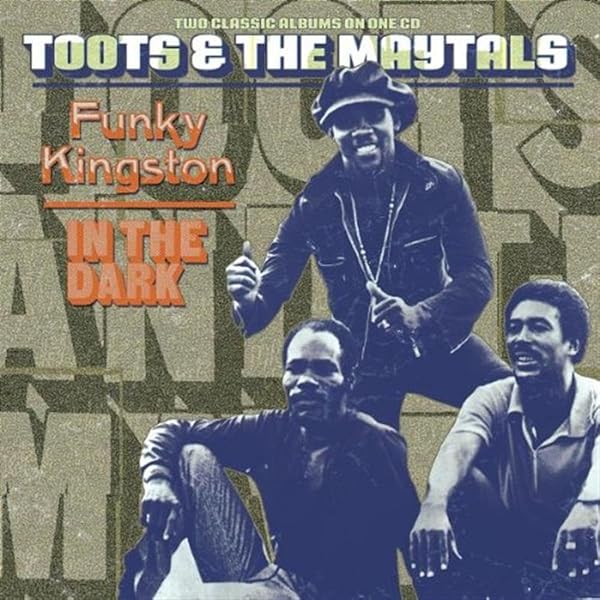 Amazon.co.jp: Funky Kingston by Toots & The Maytals (1990-10-25