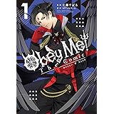 Obey Me! The Comic 1 (マッグガーデンコミックス Beat'sシリーズ)