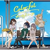 Colorful/カレイドスコープ